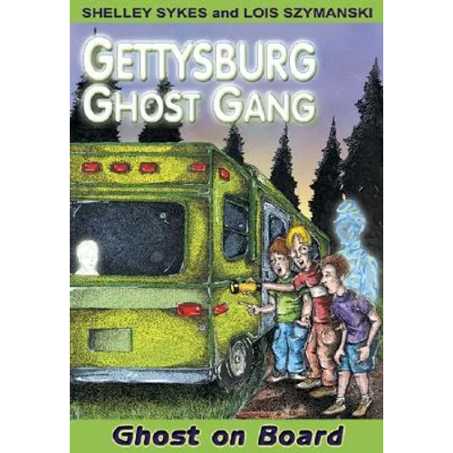 Ghost on Board: Gettysburg Ghost Gang #2