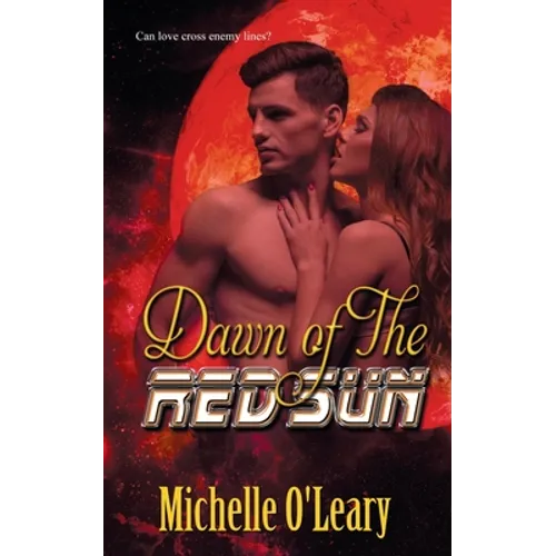 Dawn of the Red Sun