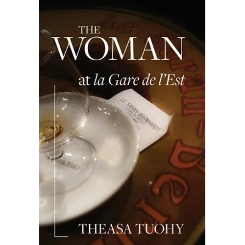 The Woman at la Gare de l'Est