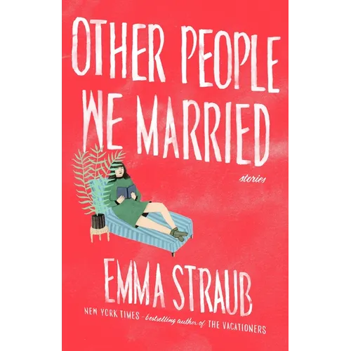 Other People We Married