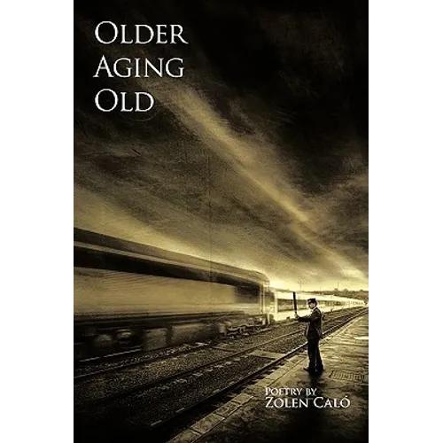 Older, Aging & Old