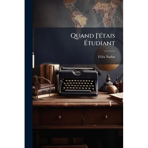 Quand J'étais Étudiant