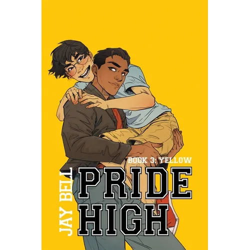 Pride High: Book 3 - Yellow