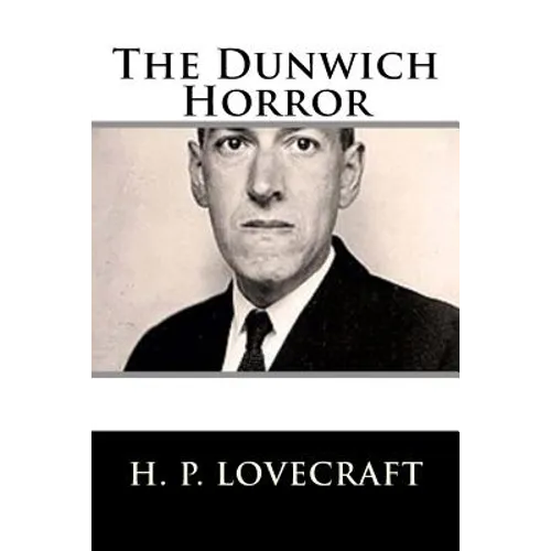 The Dunwich Horror