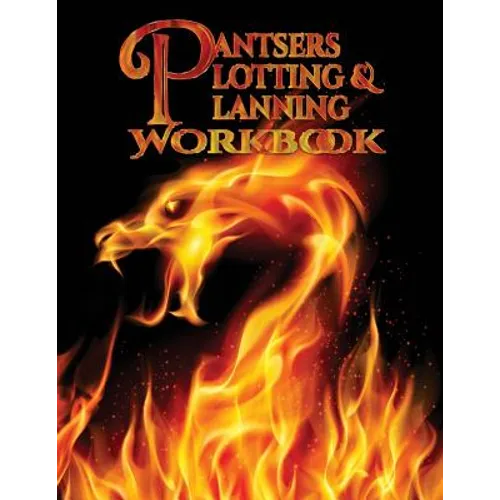 Pantsers Plotting & Planning Workbook 10