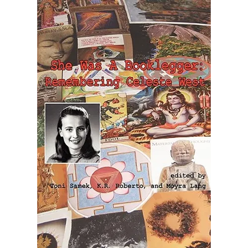 She Was a Booklegger: Remembering Celeste West