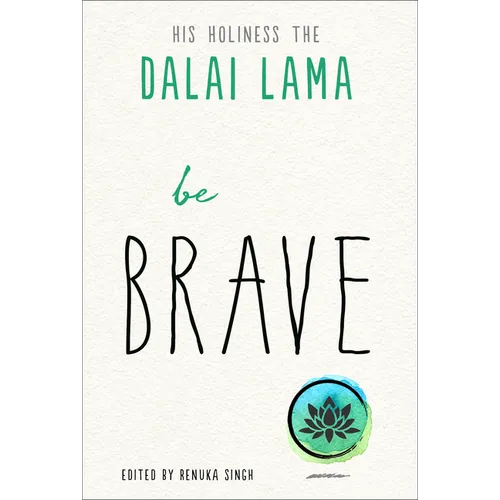 Be Brave