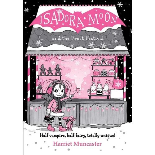 Isadora Moon and the Frost Festival: Volume 19