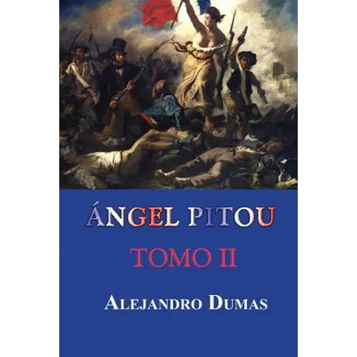Ángel Pitou (Tomo II)