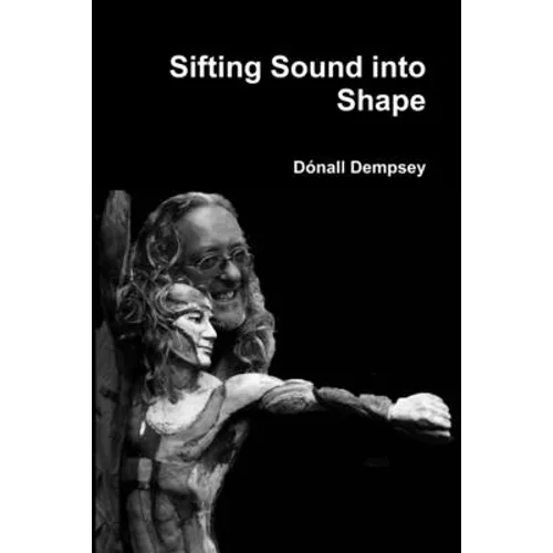 Sifting Sound into Shape