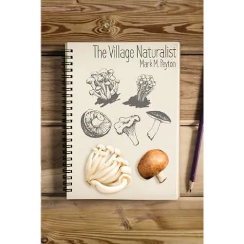 The Village Naturalist