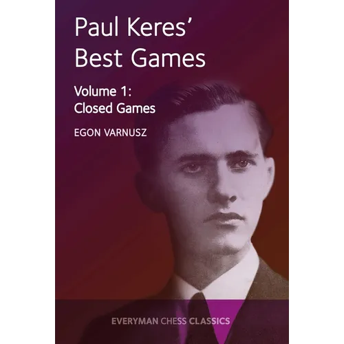 Paul Keres' Best Games