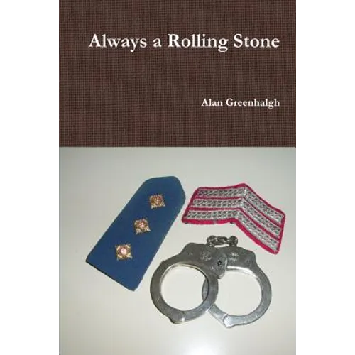 Always a Rolling Stone