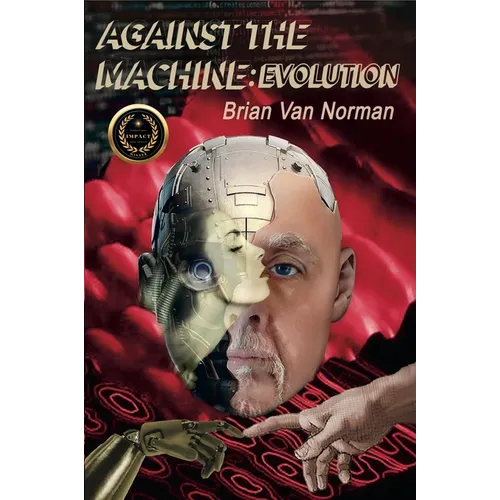 Against the Machine: Evolution Volume 213