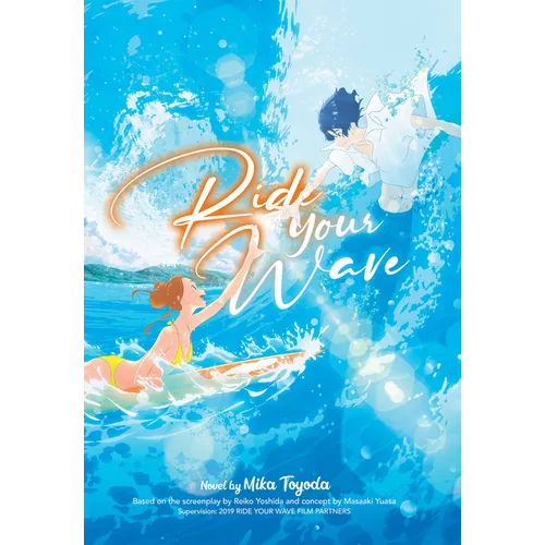 Ride Your Wave (Light Novel)