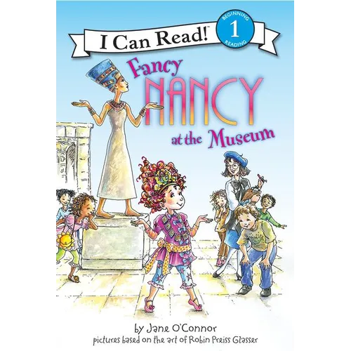 Fancy Nancy at the Museum