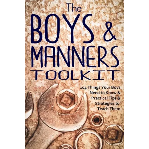 The Boys and Manners Toolkit