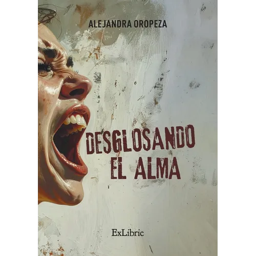 Desglosando el alma