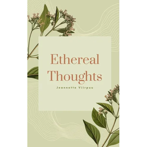 Ethereal Thoughts
