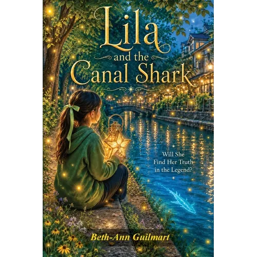 Lila and the Canal Shark: Will She Find Her Truth in the Legend?