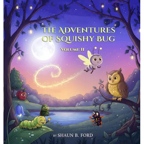 The Adventures of Squishy Bug (Vol-2)