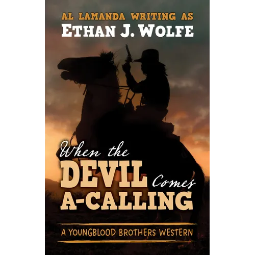 When the Devil Comes A-Calling