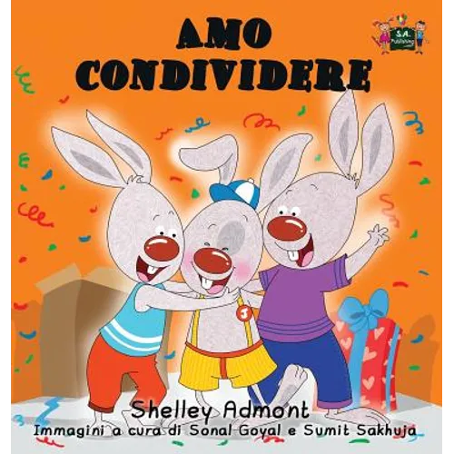 Amo condividere: I Love to Share (Italian Edition)