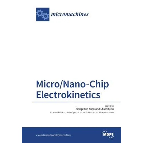 Micro/Nano-Chip Electrokinetics