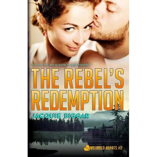 The Rebel's Redemption