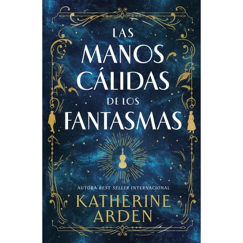 Manos Cálidas de Los Fantasmas, Las
