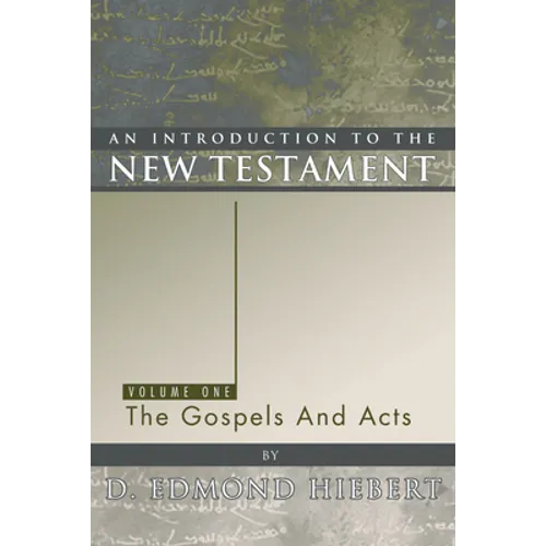 An Introduction to the New Testament, Volume 1
