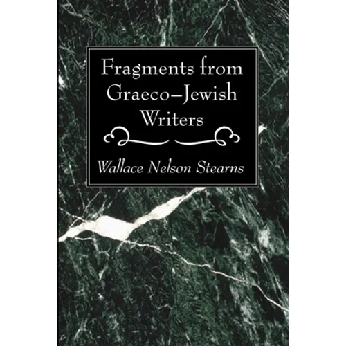 Fragments from Graeco-Jewish Writers