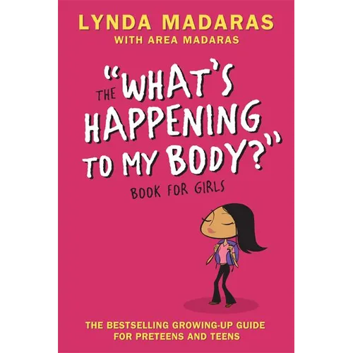 What's Happening to My Body? Book for Girls: Revised Edition