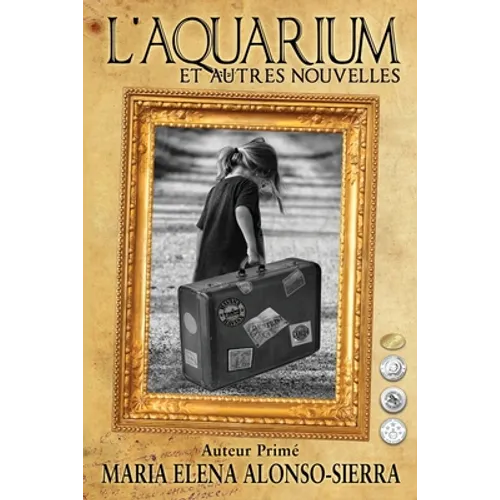 L'Aquarium et autres nouvelles
