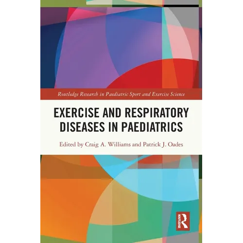 Exercise and Respiratory Diseases in Paediatrics