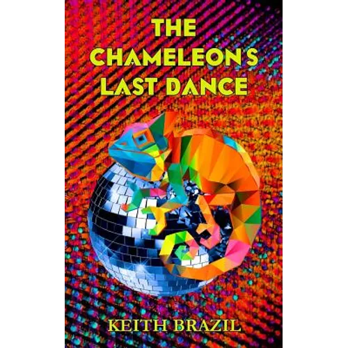 The Chameleon's Last Dance