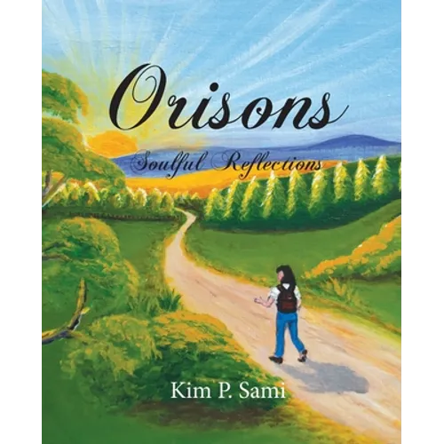 Orisons: Soulful Reflections