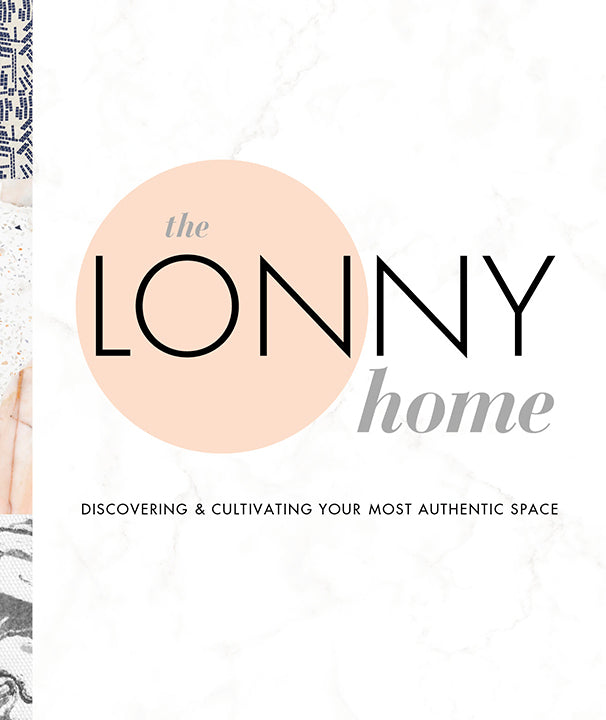 The Lonny Home Hardcover Book