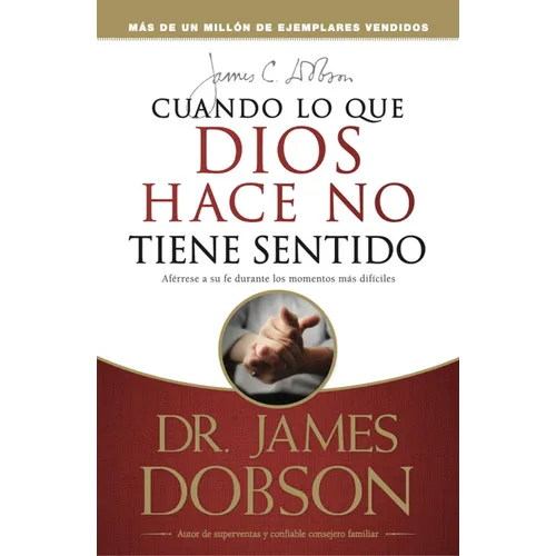 Cuando Lo Que Dios Hace No Tiene Sentido