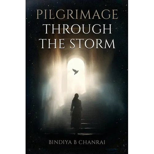 Pilgrimage Through the Storm