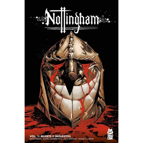Nottingham Vol. 1: Muerte E Impuestos: (Nottingham Vol. 1: Death and Taxes Spanish Edition)