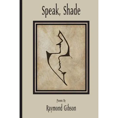 Speak, Shade - Paperback