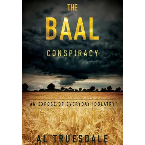The Baal Conspiracy