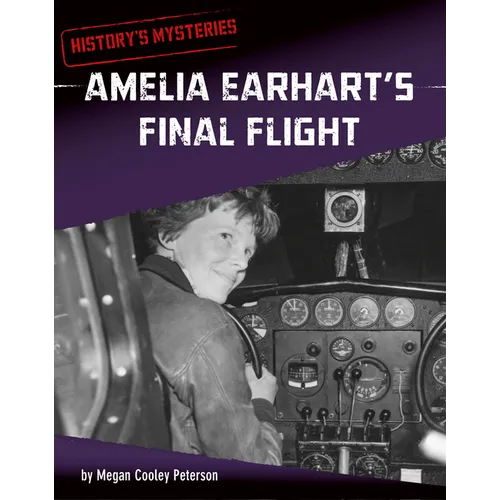 Amelia Earhart's Final Flight