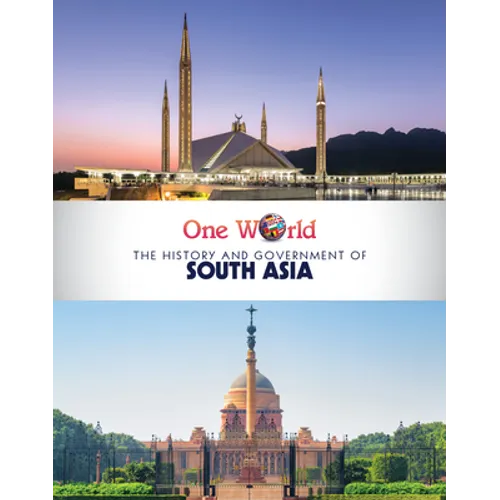 The History and Government of South Asia