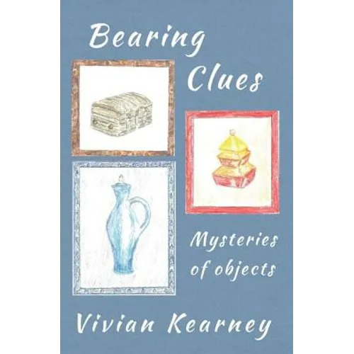 Bearing Clues - Mysteries of Objects