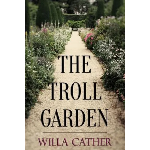 The Troll Garden