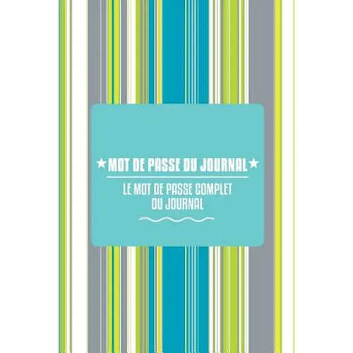 Mot de Passe Du Journal