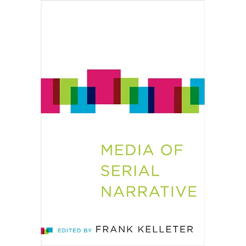 Media of Serial Narrative