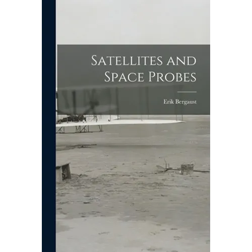 Satellites and Space Probes